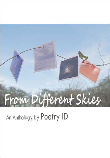 Poetry ID anthology From Different Skies